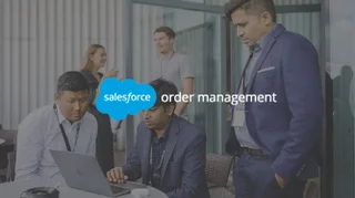 salesforce order- management Image